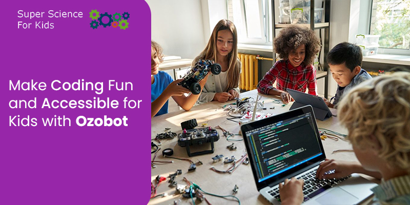 Make Coding Fun and Accessible for Kids with Ozobot