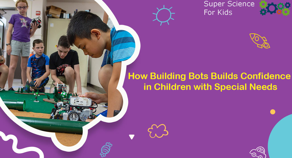 How Building Bots Builds Confidence in Children with Special Needs
